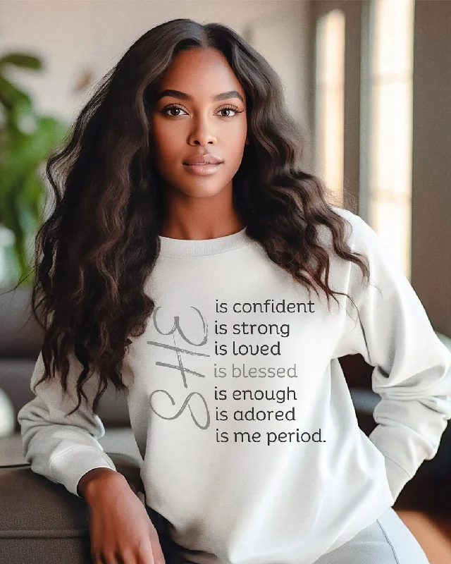 Women She Is Long Sleeve Sweatshirt